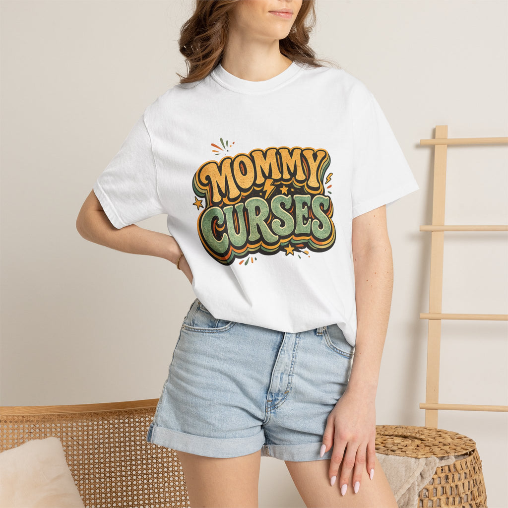 Mommy Curses T-Shirt — Funny Mom Graphic Tee
