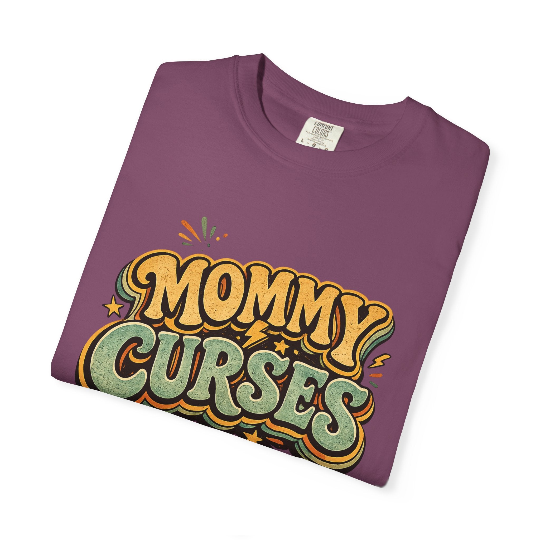 Mommy Curses T-Shirt — Funny Mom Graphic Tee