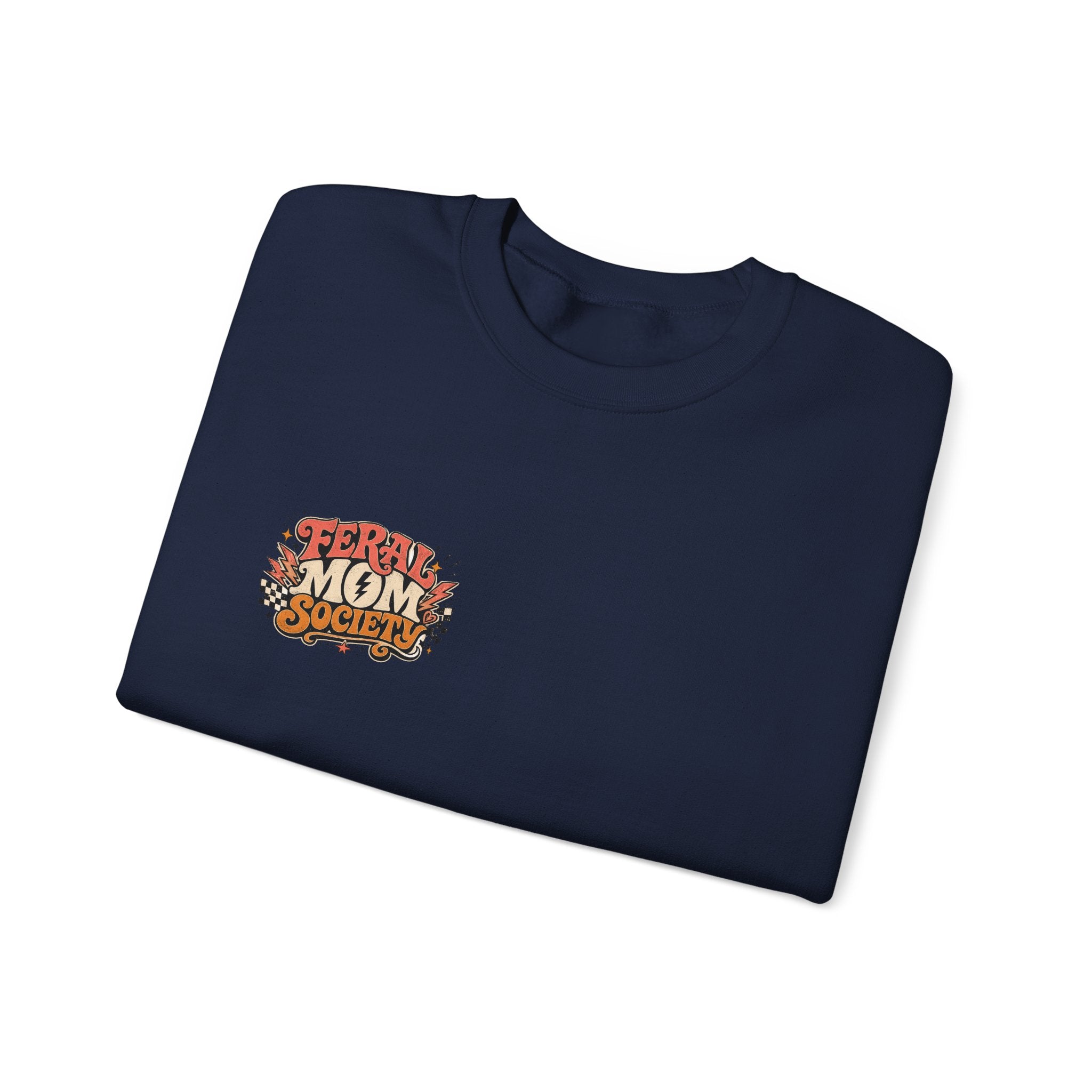 Feral Mom Society Sweatshirt — Retro Graphic Crewneck for Bold Moms