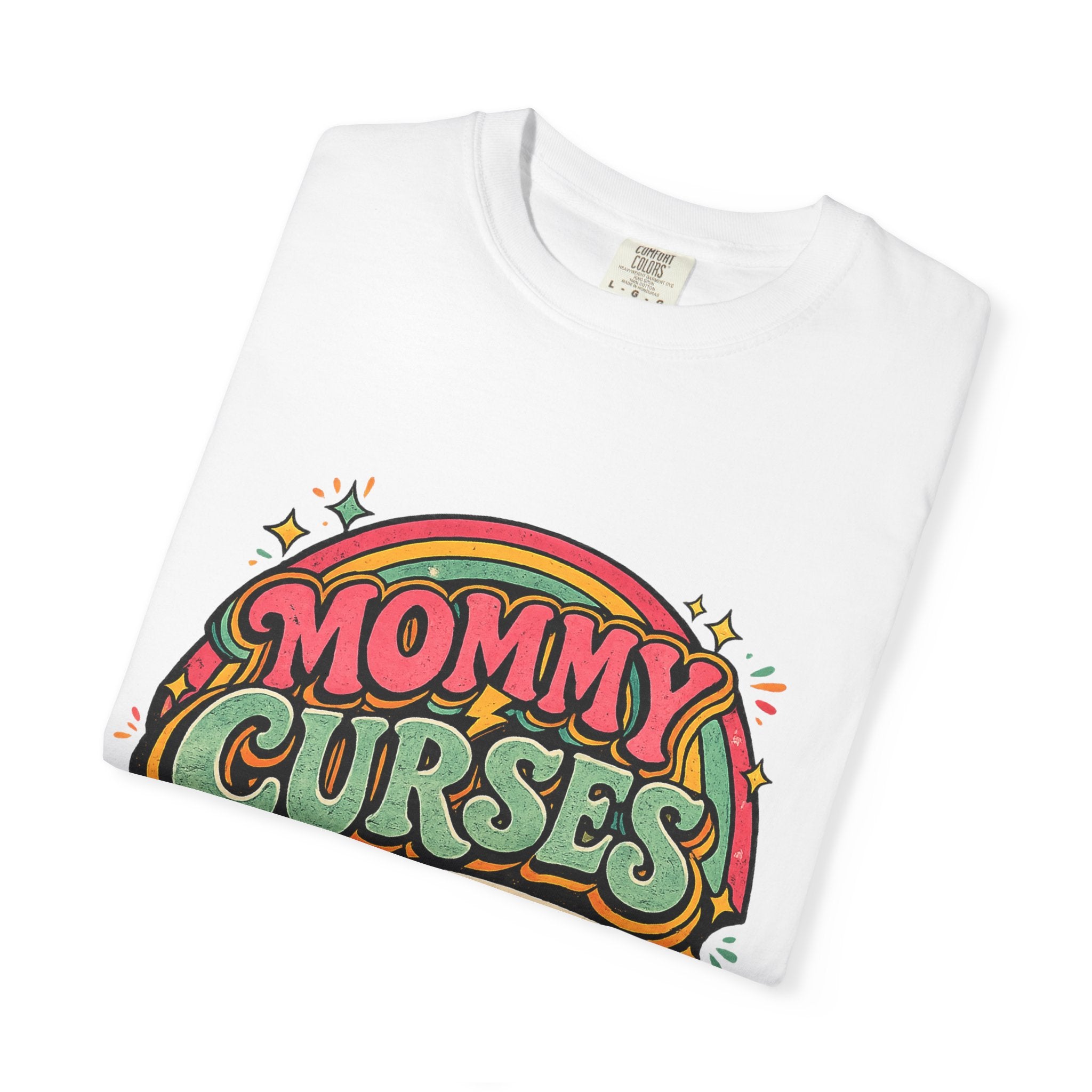 Mommy Curses Graphic T-Shirt — Funny Mom Shirt