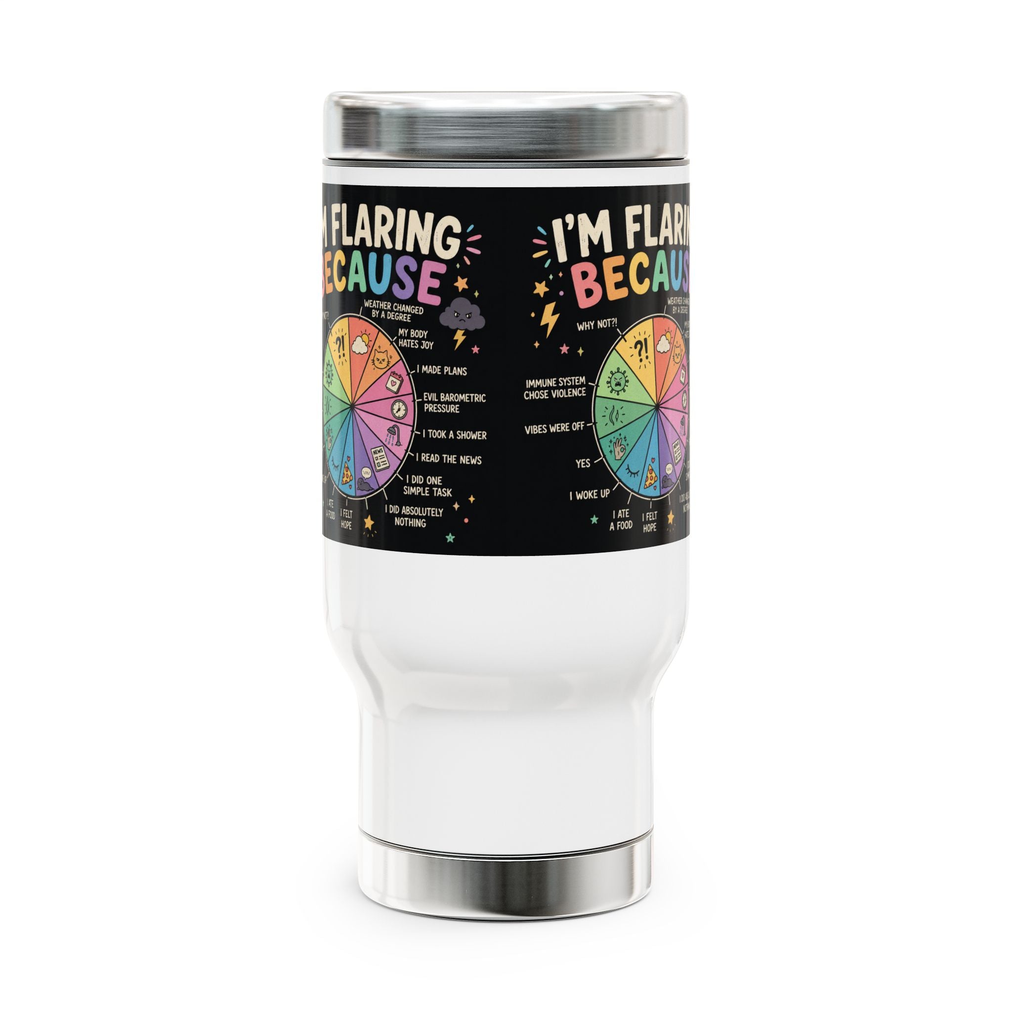 MS Warrior Stainless Steel Travel Mug 14oz — "Flaring Because Multiple Sclerosis"
