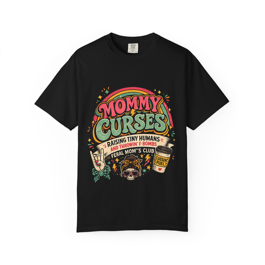 Mommy Curses Graphic T-Shirt — Funny Mom Shirt