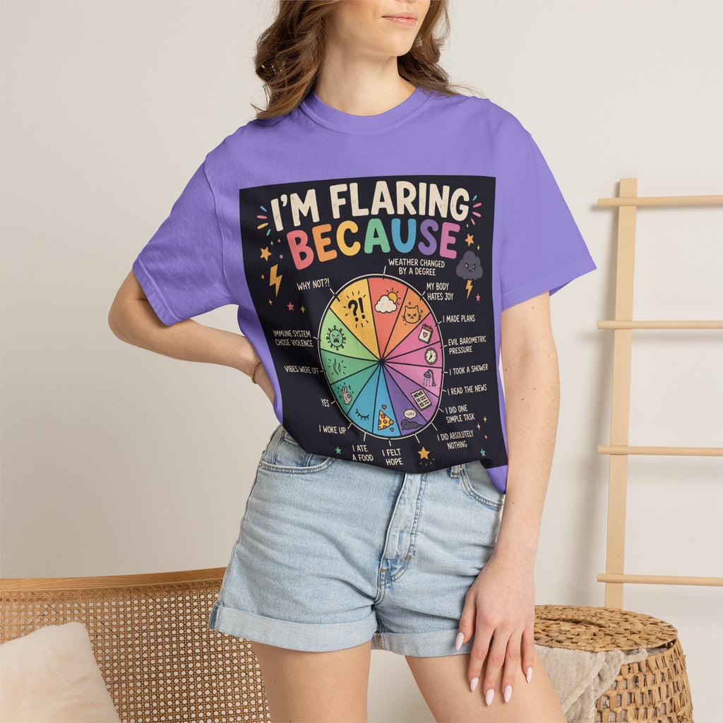 Flair Wheel Graphic T-Shirt — "I'm Flaring Because" Medical Humor Tee