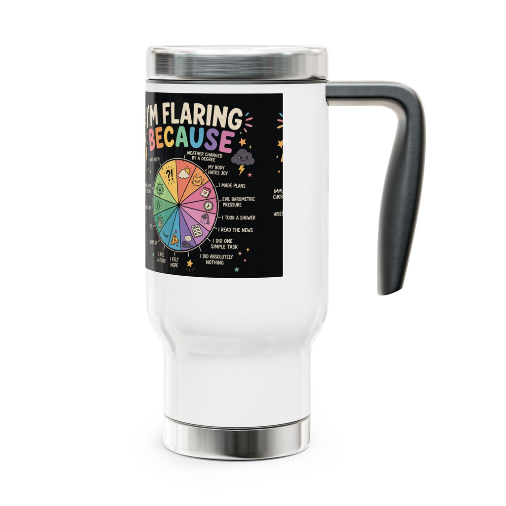 MS Warrior Stainless Steel Travel Mug 14oz — "Flaring Because Multiple Sclerosis"