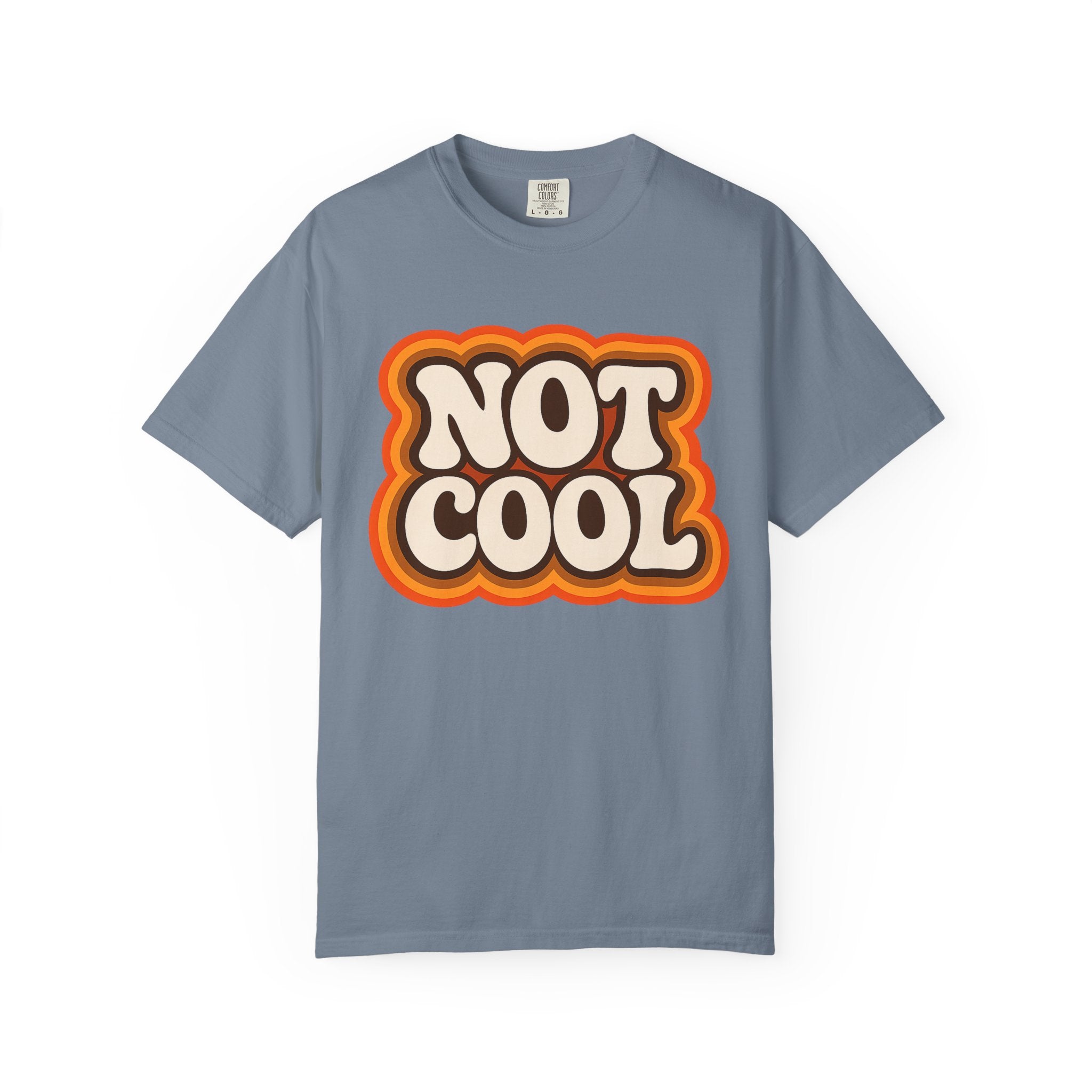 Not Cool Retro Graphic Tee — Vintage 70s Style Statement T-Shirt