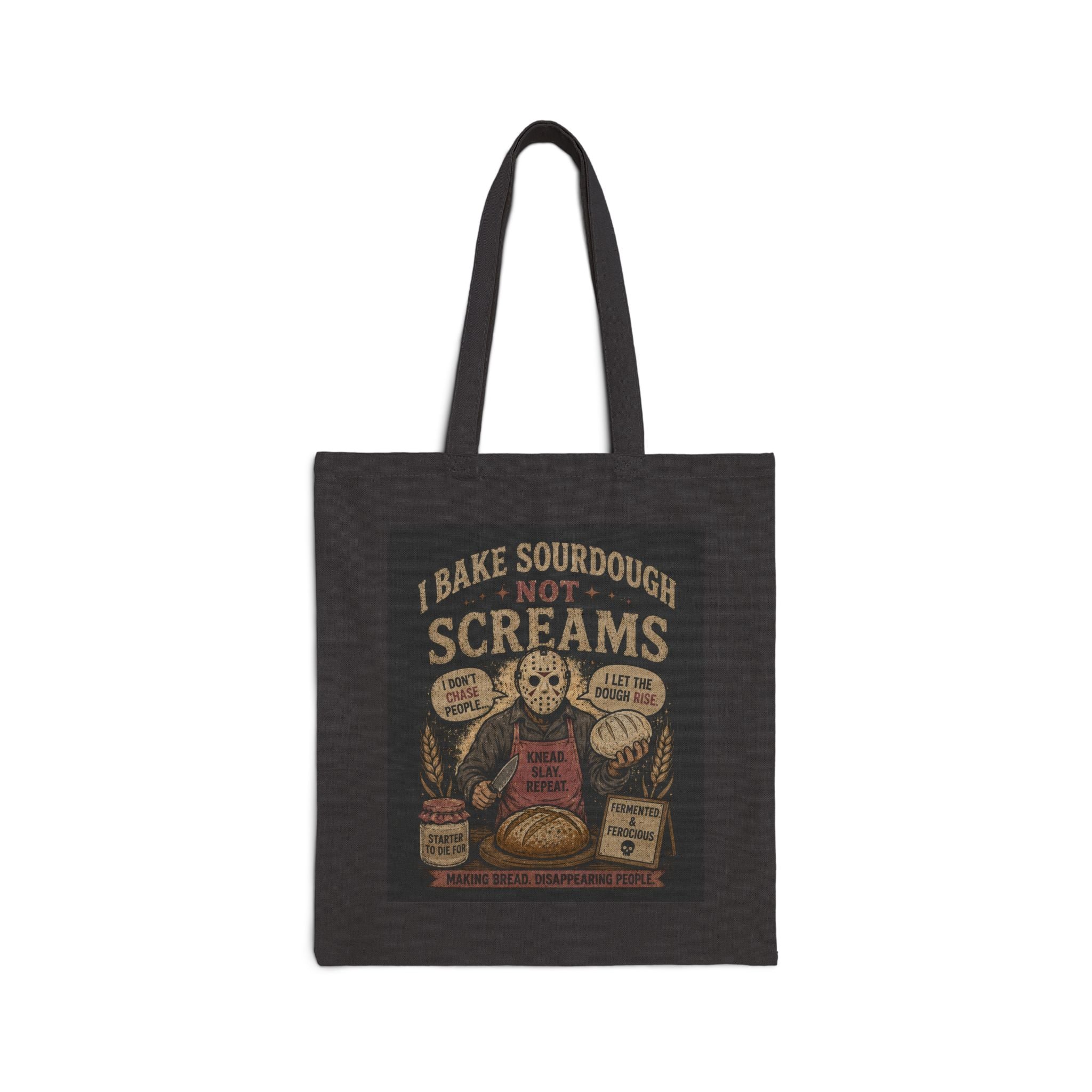 Tote Bag — “I Bake Sourdough Not Screams” Vintage Baker Tote