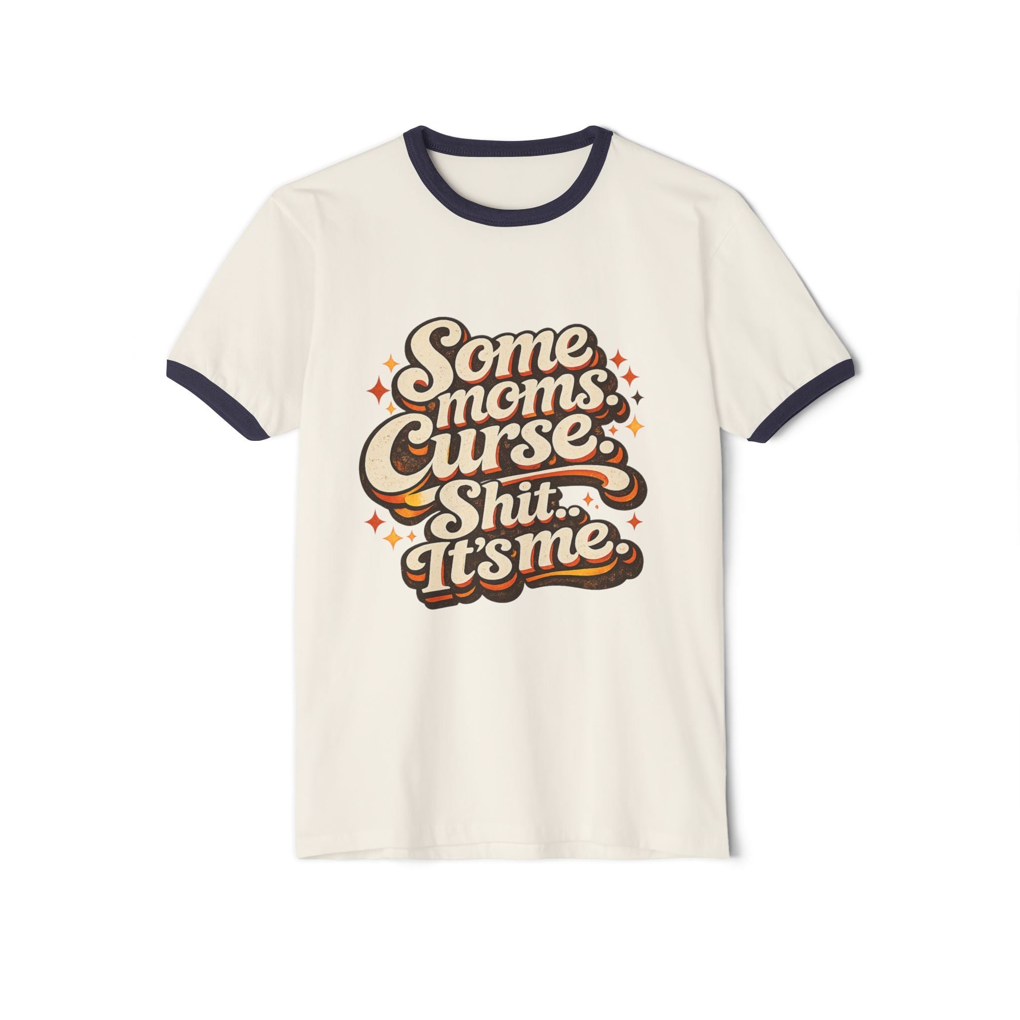 Funny Mom Curses Ringer Tee