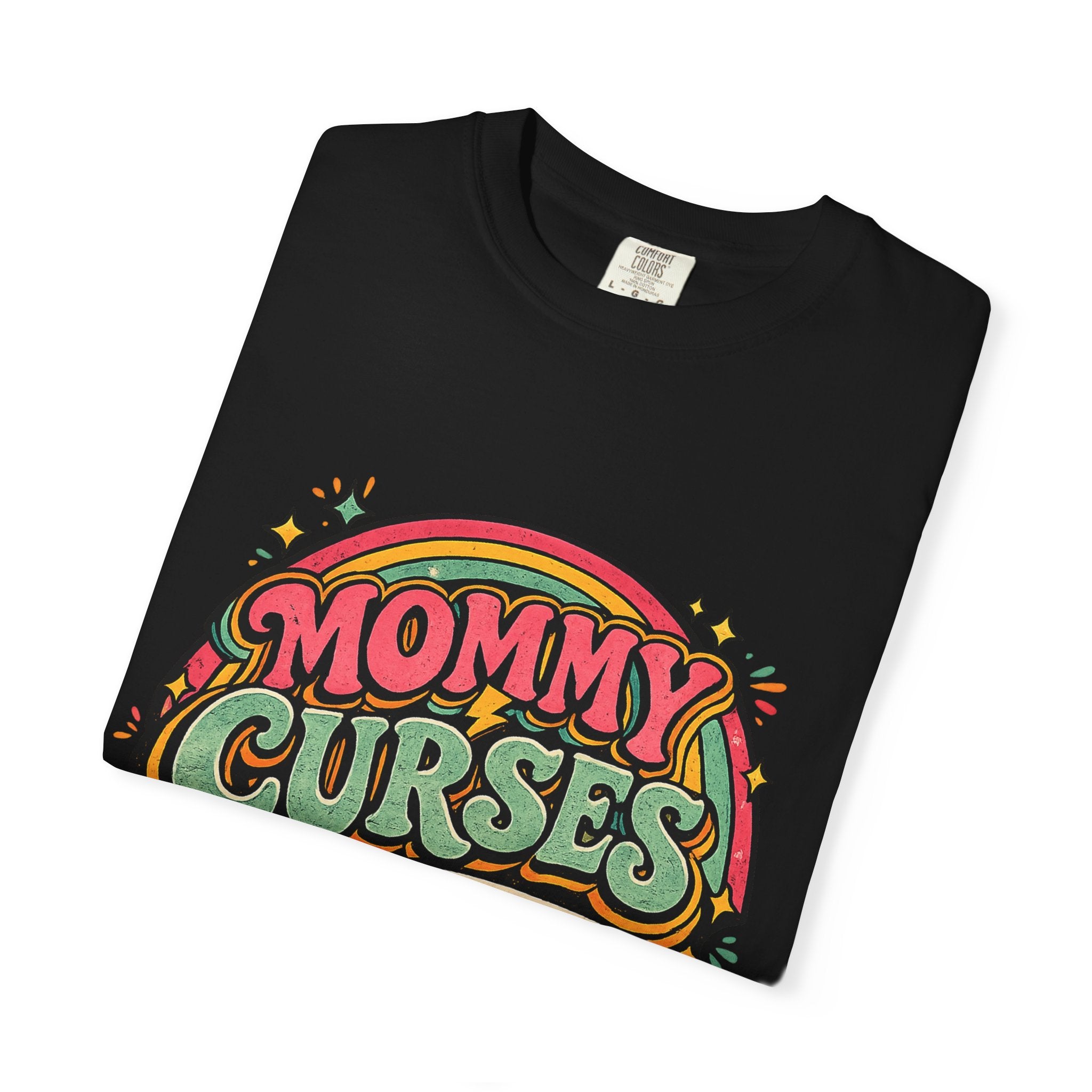 Mommy Curses Graphic T-Shirt — Funny Mom Shirt