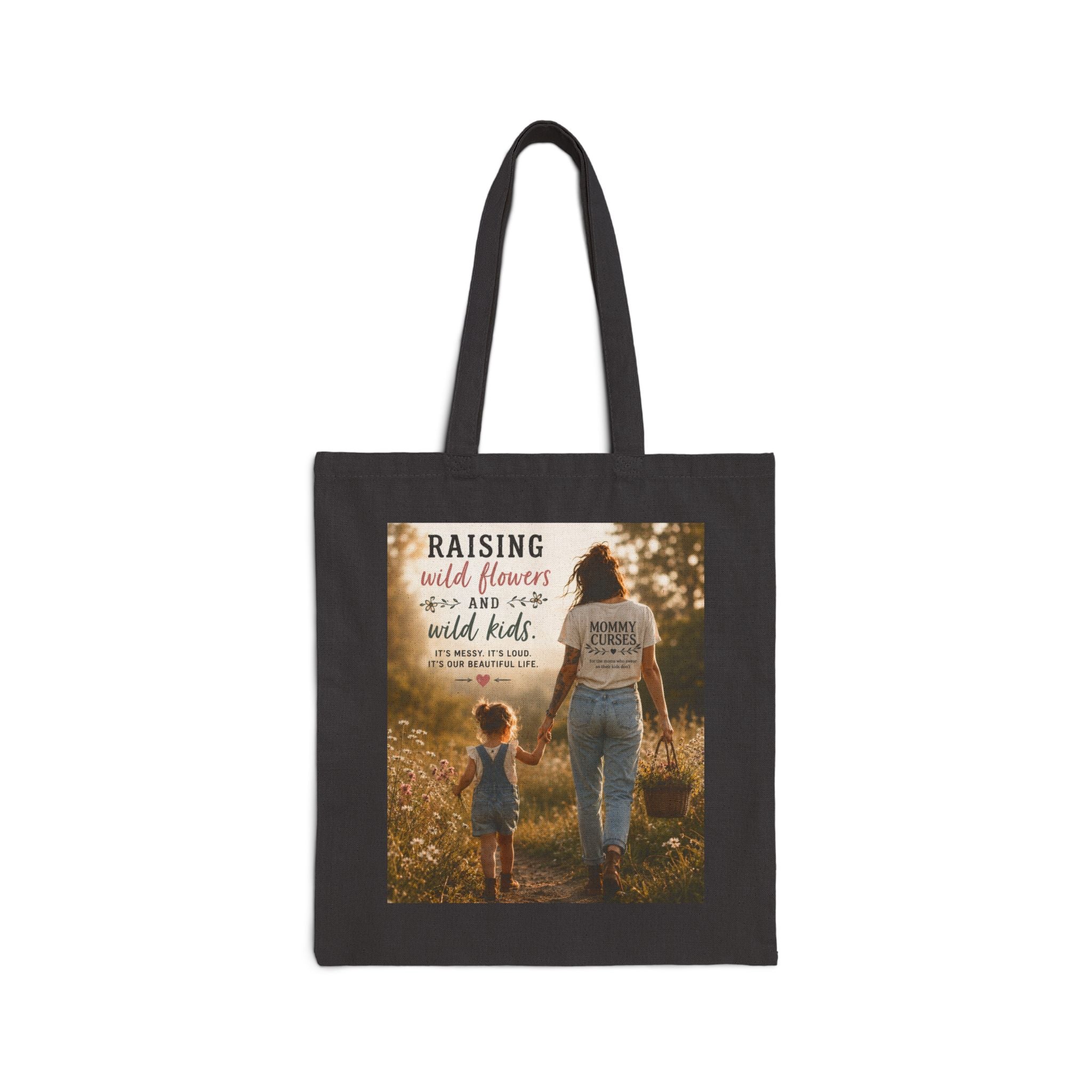 Tote Bag — "Raising Wild Flowers and Wild Kids" Rustic Mom & Child Canvas Tote