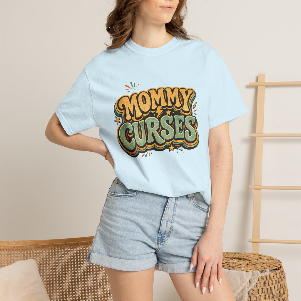Mommy Curses T-Shirt — Funny Mom Graphic Tee