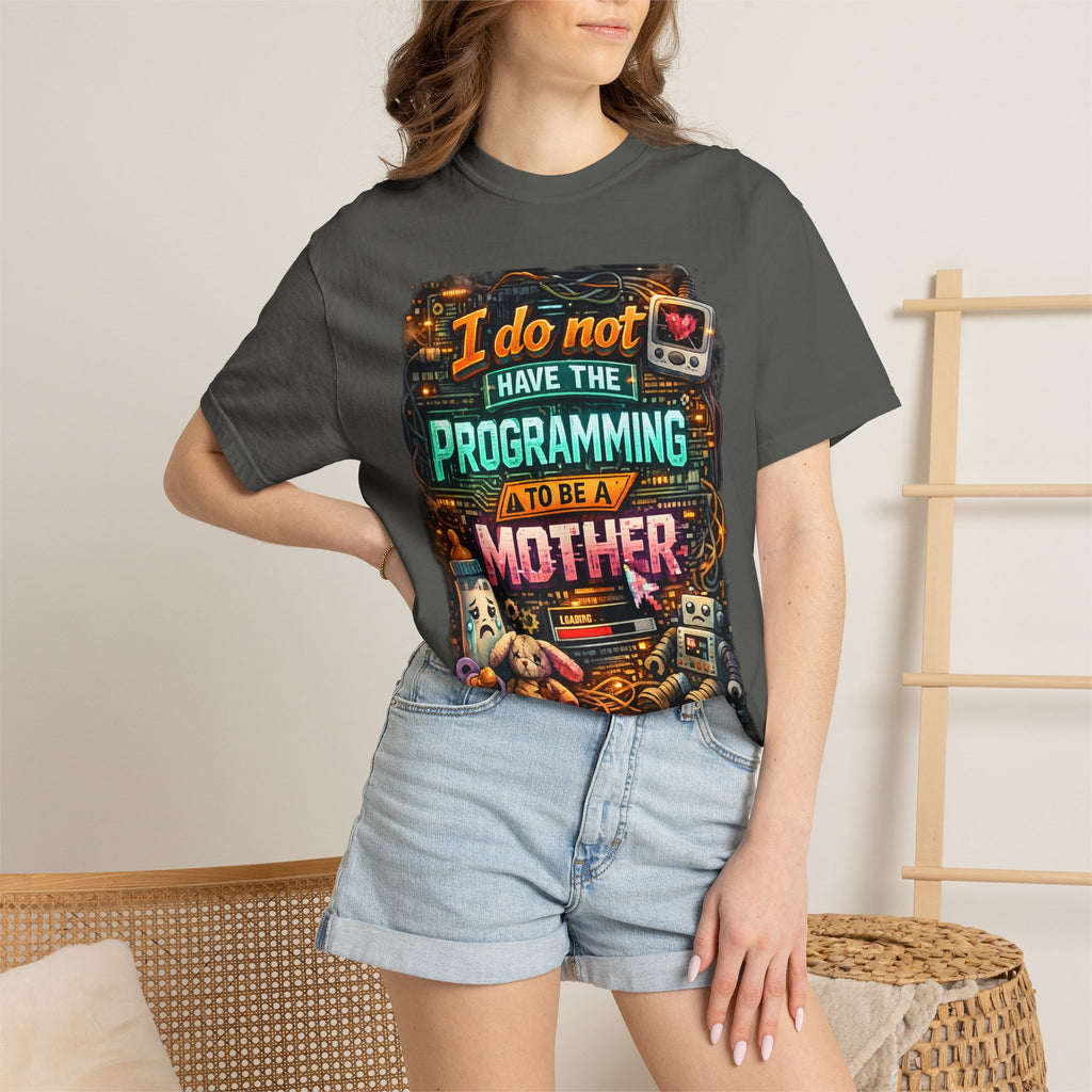 Programmer Mom T-Shirt — "I Do Not Have the Programming to Be a Mother" Retro Gamer Tee