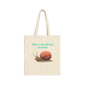Tote Bag — "This is your Brain on Snail" Eco Canvas Tote (Funny Brain-Snail Design)