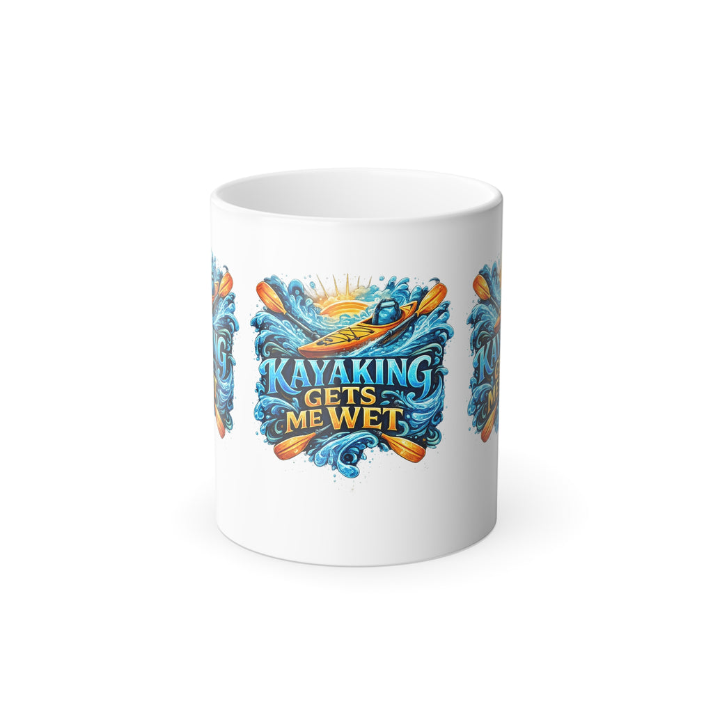 kayaking gets me wet Color Morphing Mug — 11oz Heat-Change Coffee Cup