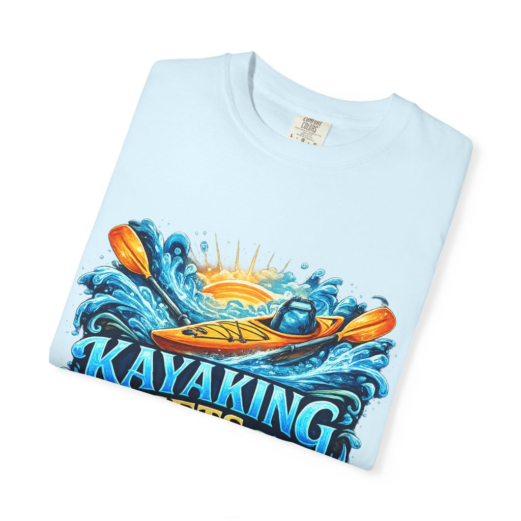 T-Shirt — "Kayaking Gets Me Wet" Graphic Tee