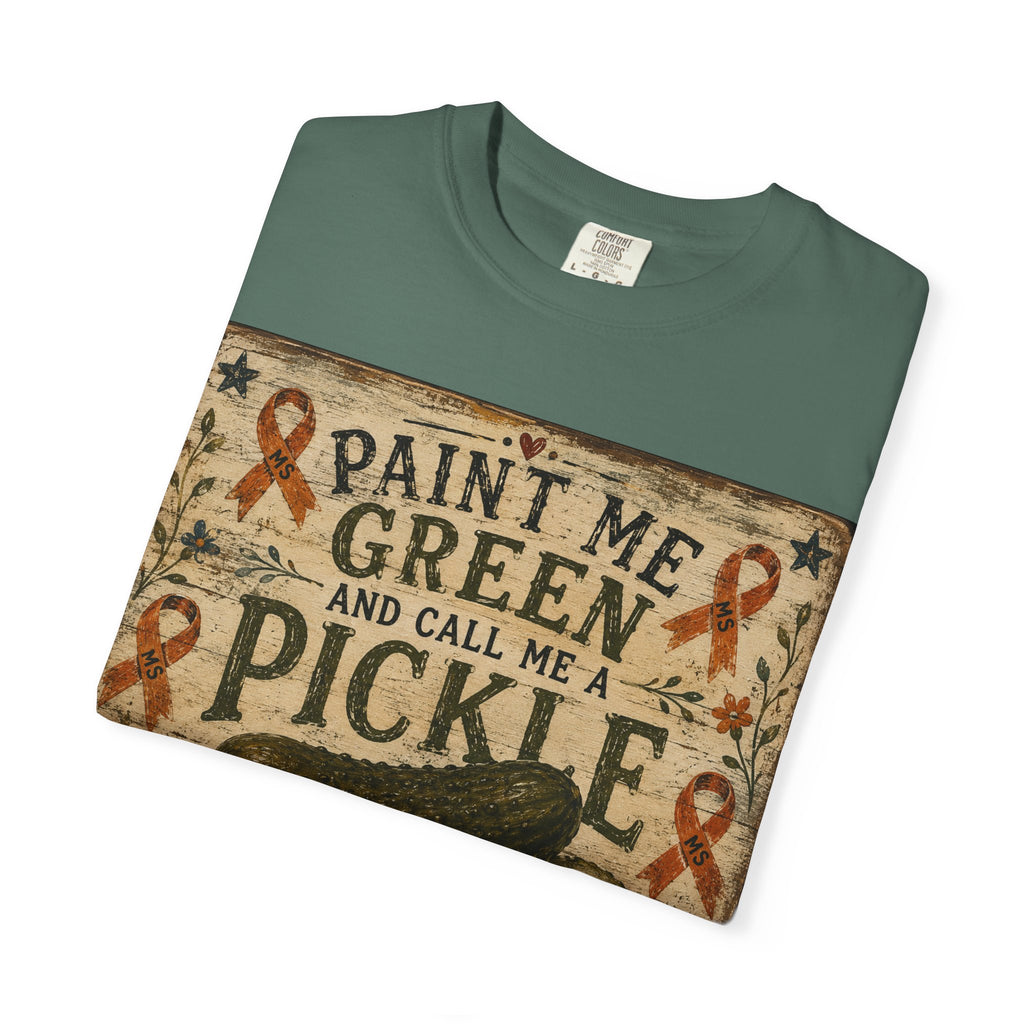 MS Awareness 'MS Warrior' Pickle T-Shirt