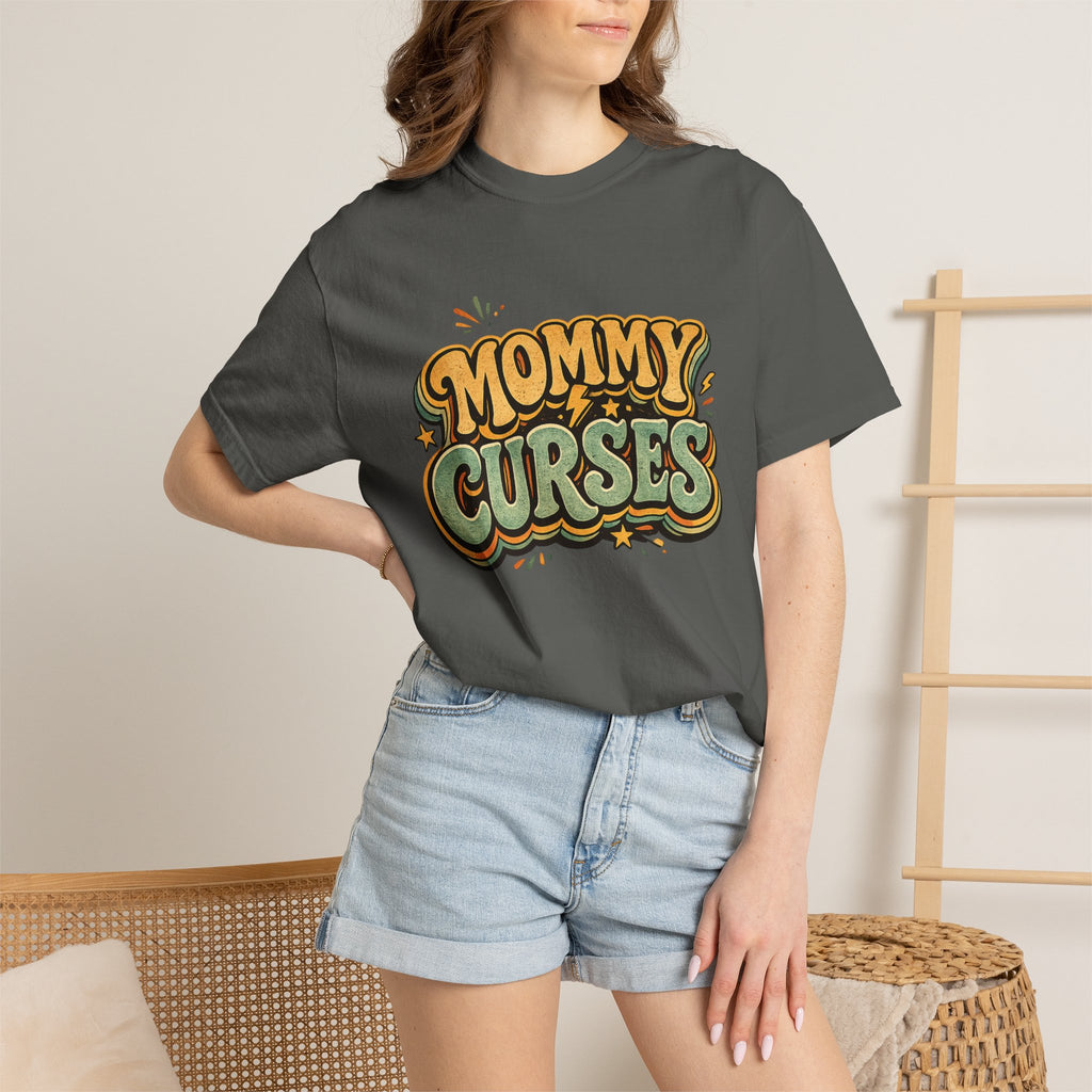 Mommy Curses T-Shirt — Funny Mom Graphic Tee