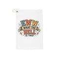 Golf Towel - 'Clean Up Whatever the Hell That Is' Funny Mom Golf Accessory