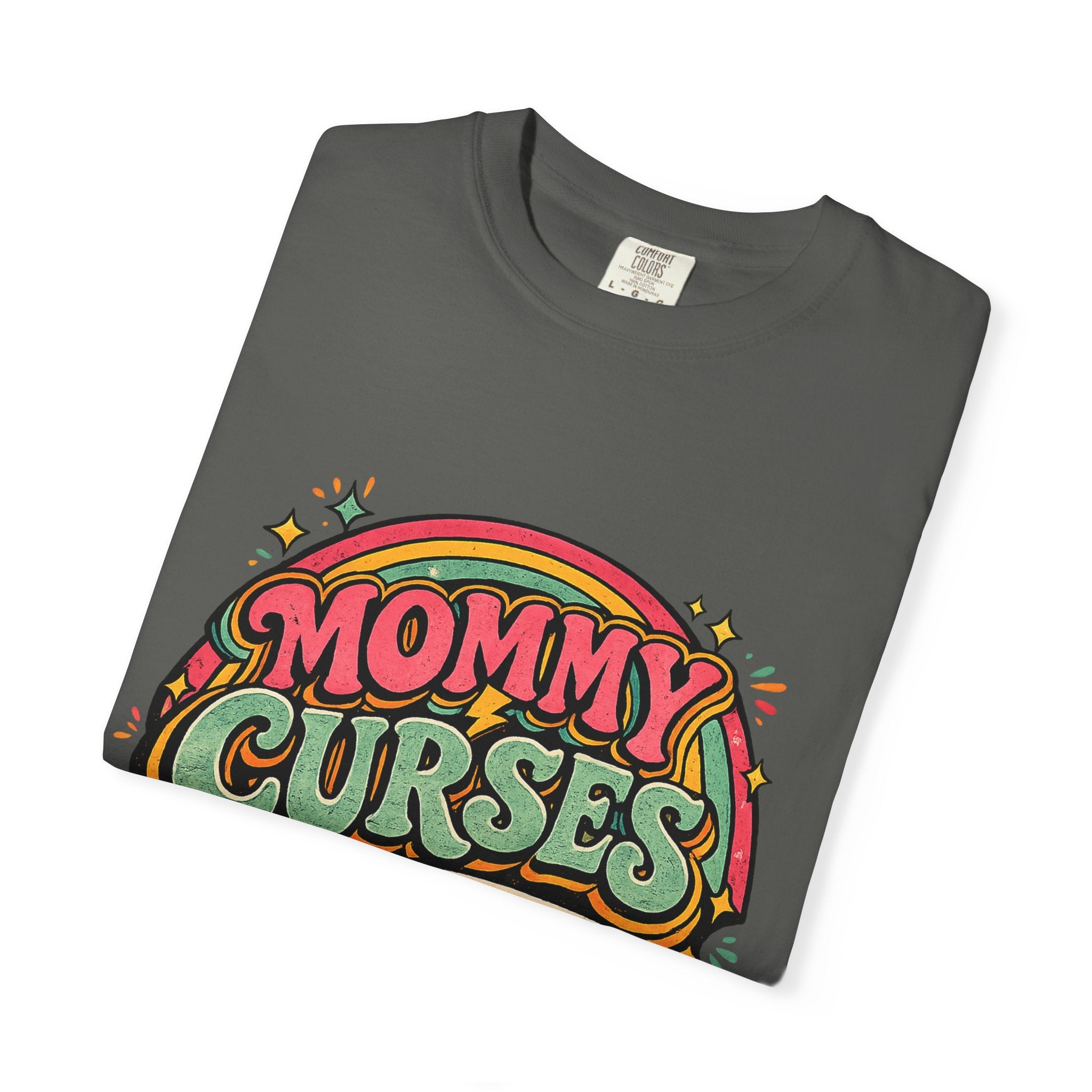 Mommy Curses Graphic T-Shirt — Funny Mom Shirt
