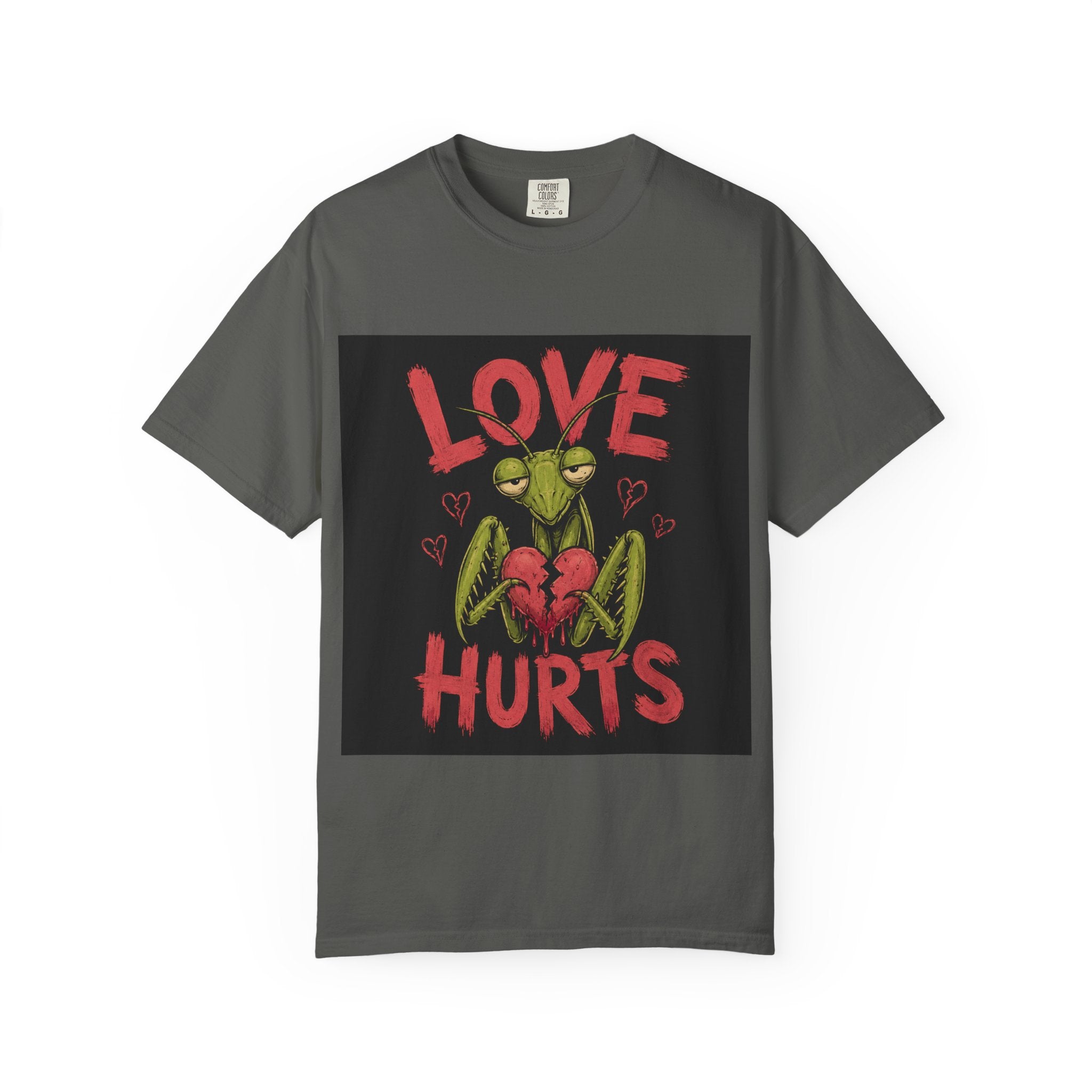 Love Hurts Mantis T-Shirt