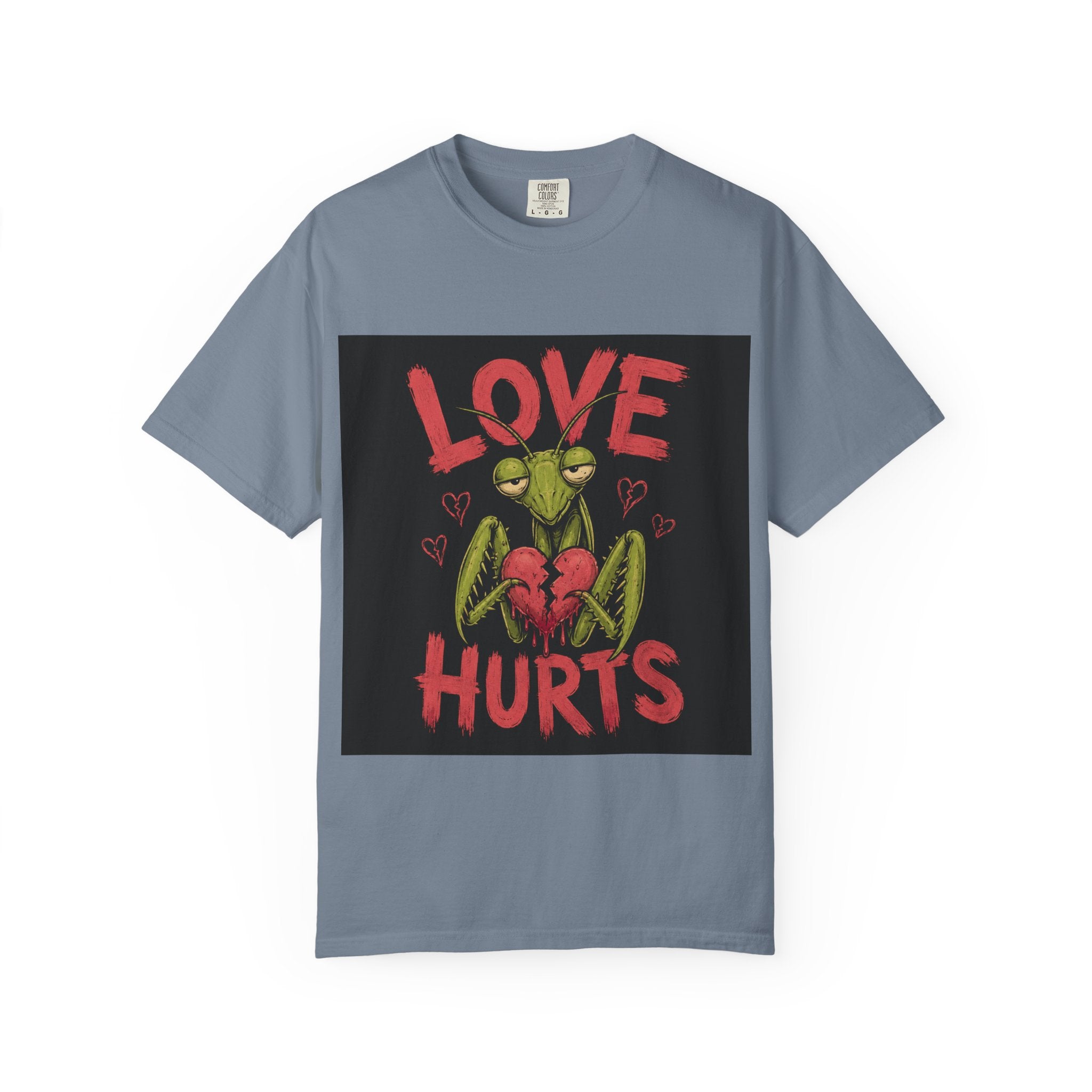 Love Hurts Mantis T-Shirt