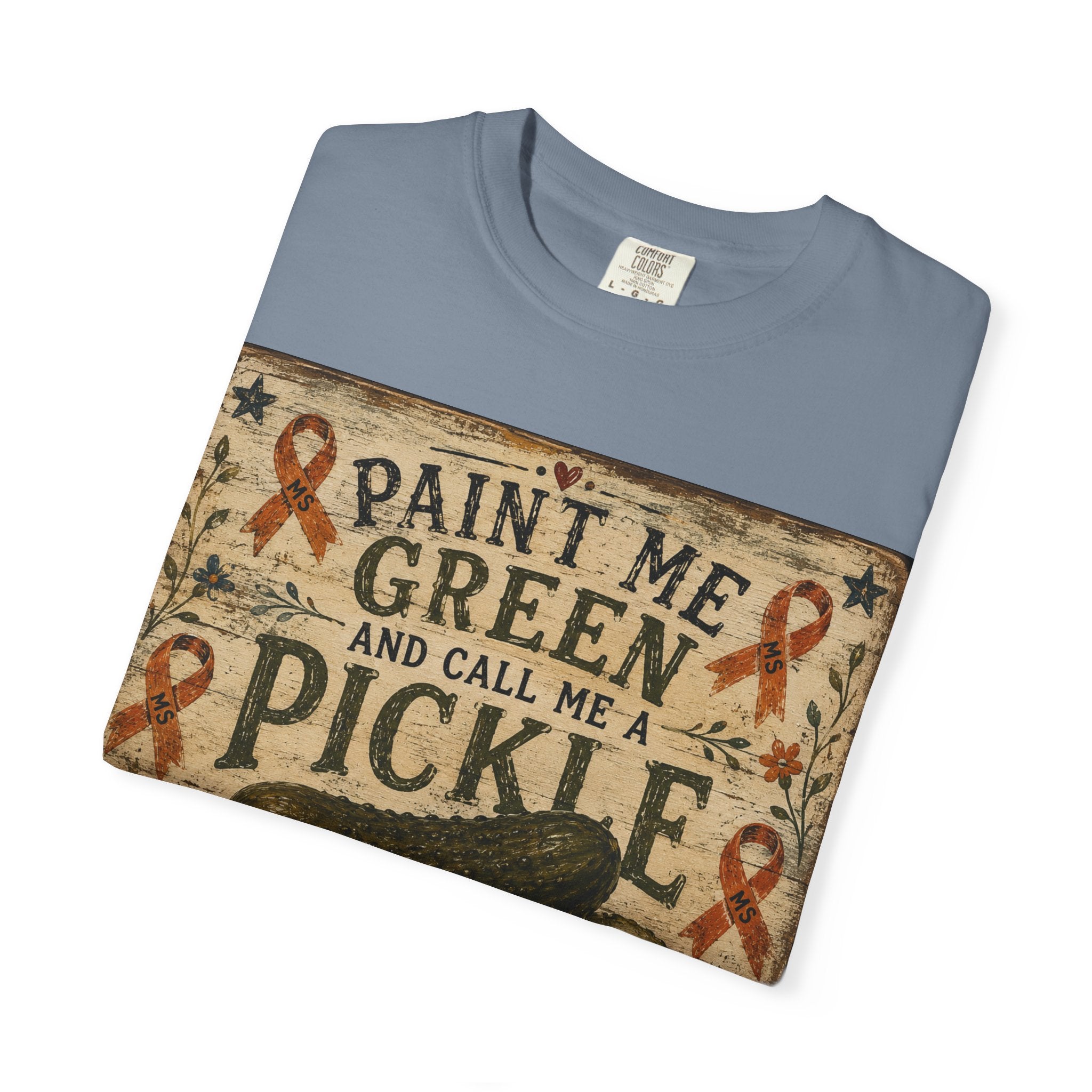 MS Awareness 'MS Warrior' Pickle T-Shirt