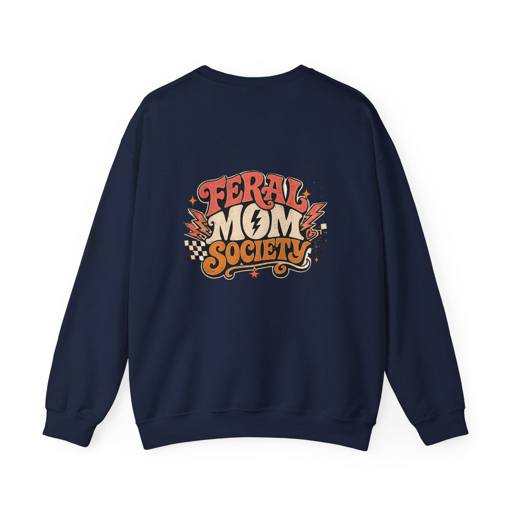 Feral Mom Society Sweatshirt — Retro Graphic Crewneck for Bold Moms