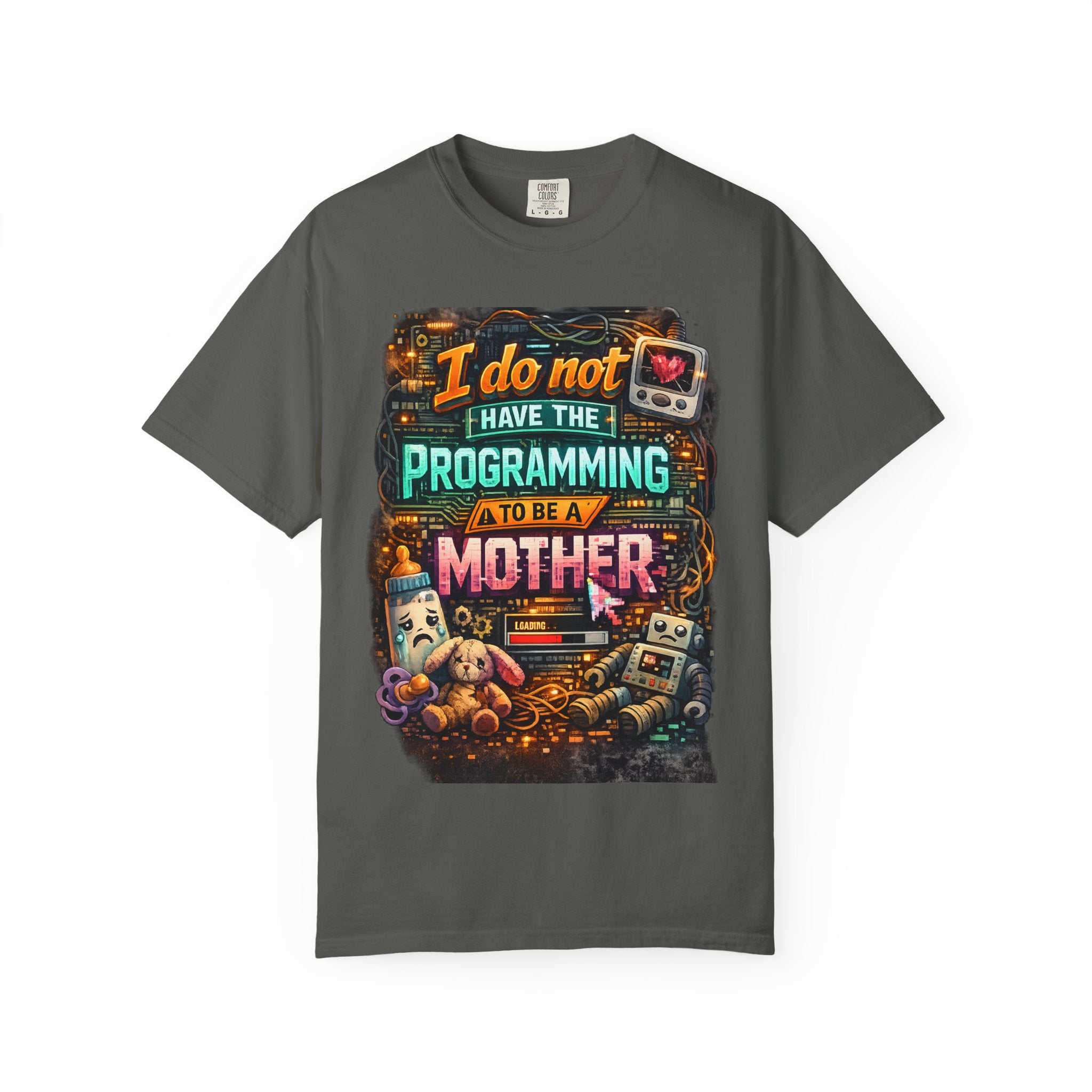 Programmer Mom T-Shirt — "I Do Not Have the Programming to Be a Mother" Retro Gamer Tee