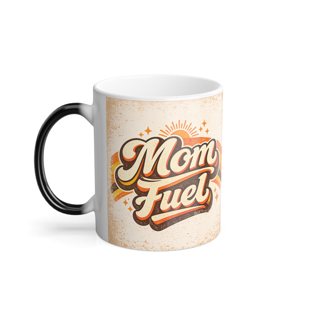 Mom Fuel Color Morphing Mug – 11oz Coffee Cup