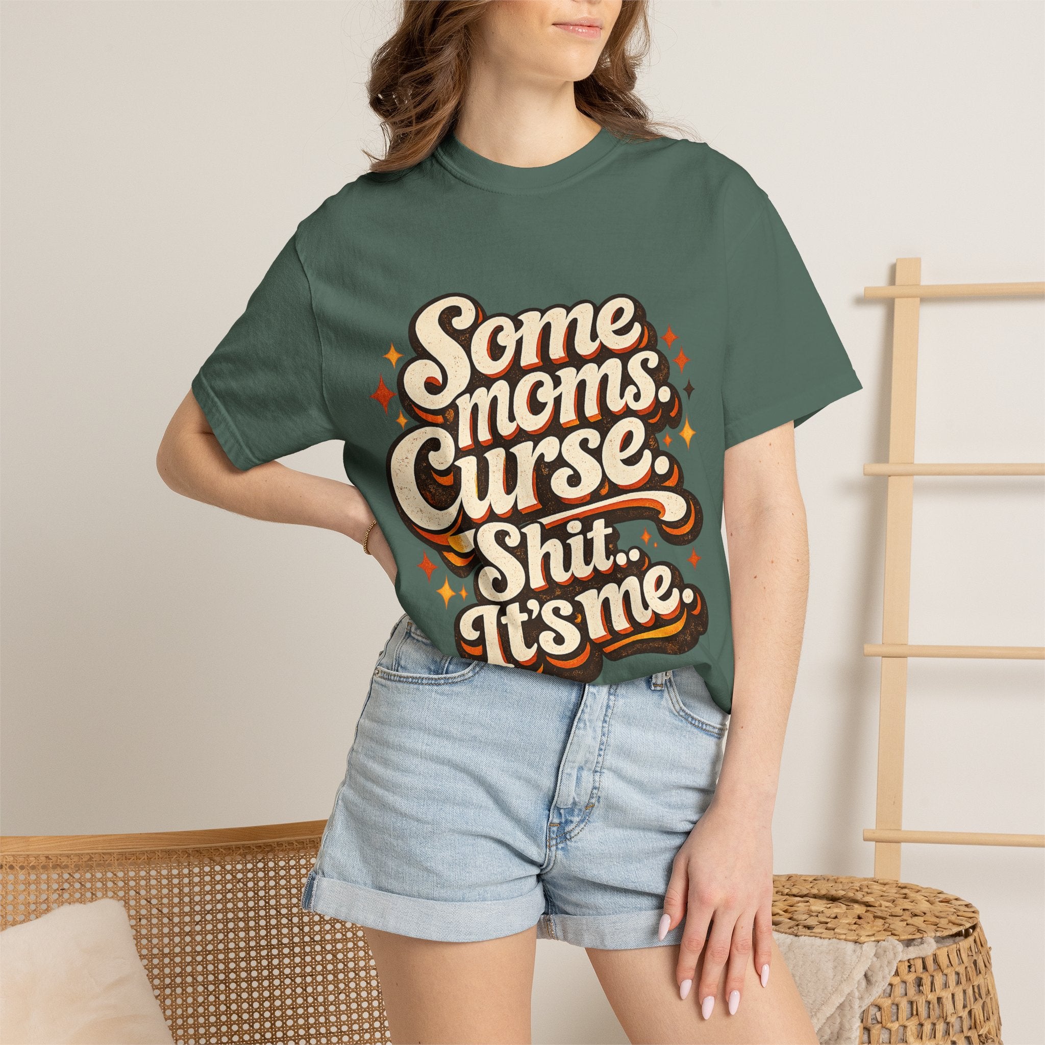 Graphic T-Shirt — "Some Moms Curse, Shit, It’s Me" Retro Script Mom Tee