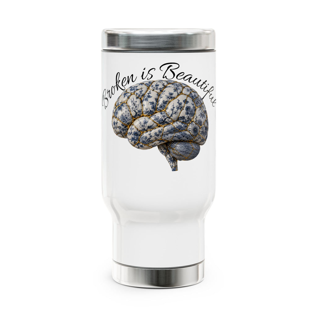 MS Multiple Sclerosis Warrior Travel Mug — “Broken Is Beautiful” Stainless Steel 14oz