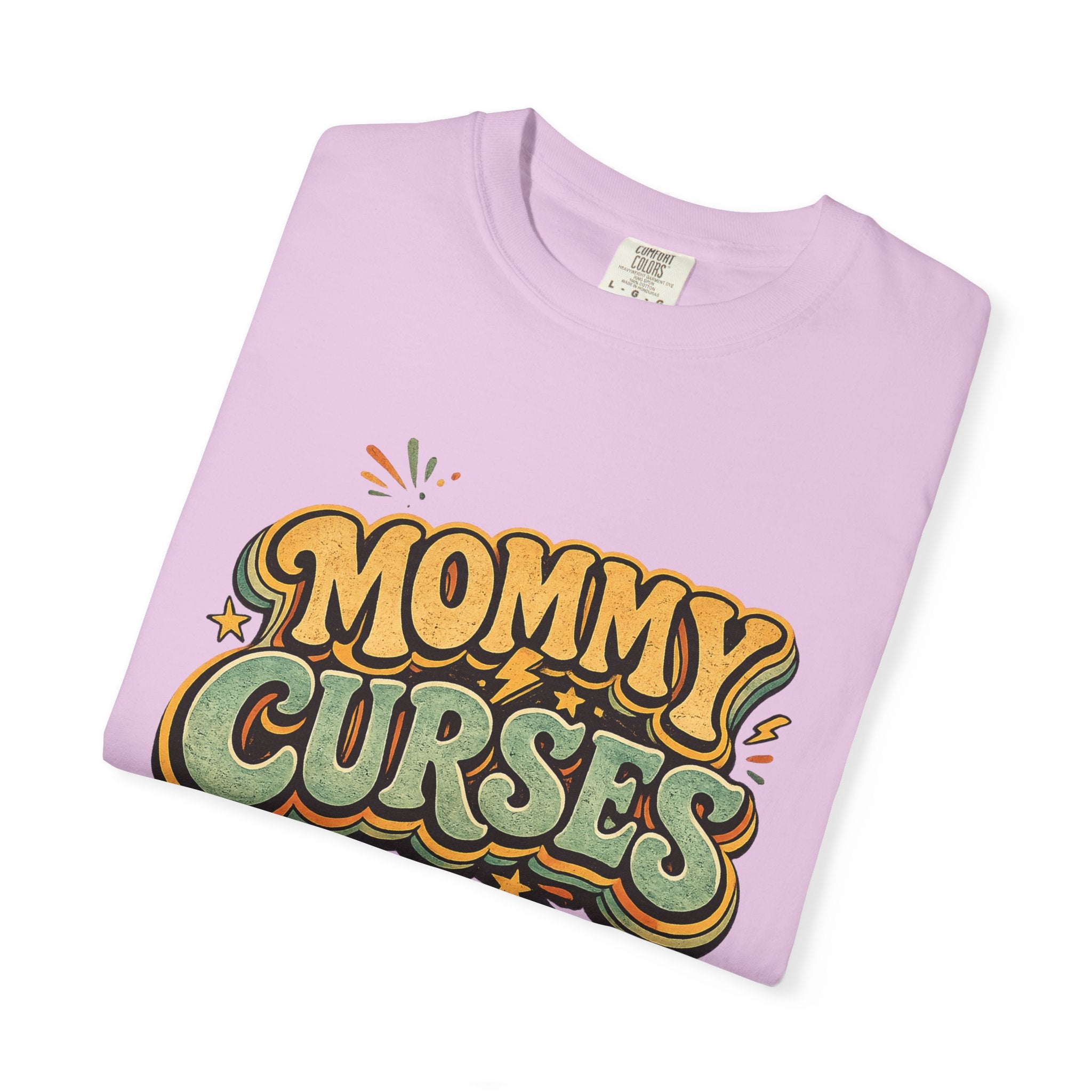 Mommy Curses T-Shirt — Funny Mom Graphic Tee