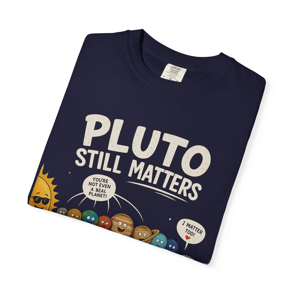 Pluto Still Matters T-Shirt – Cute Cartoon Solar System Tee for Space Lovers