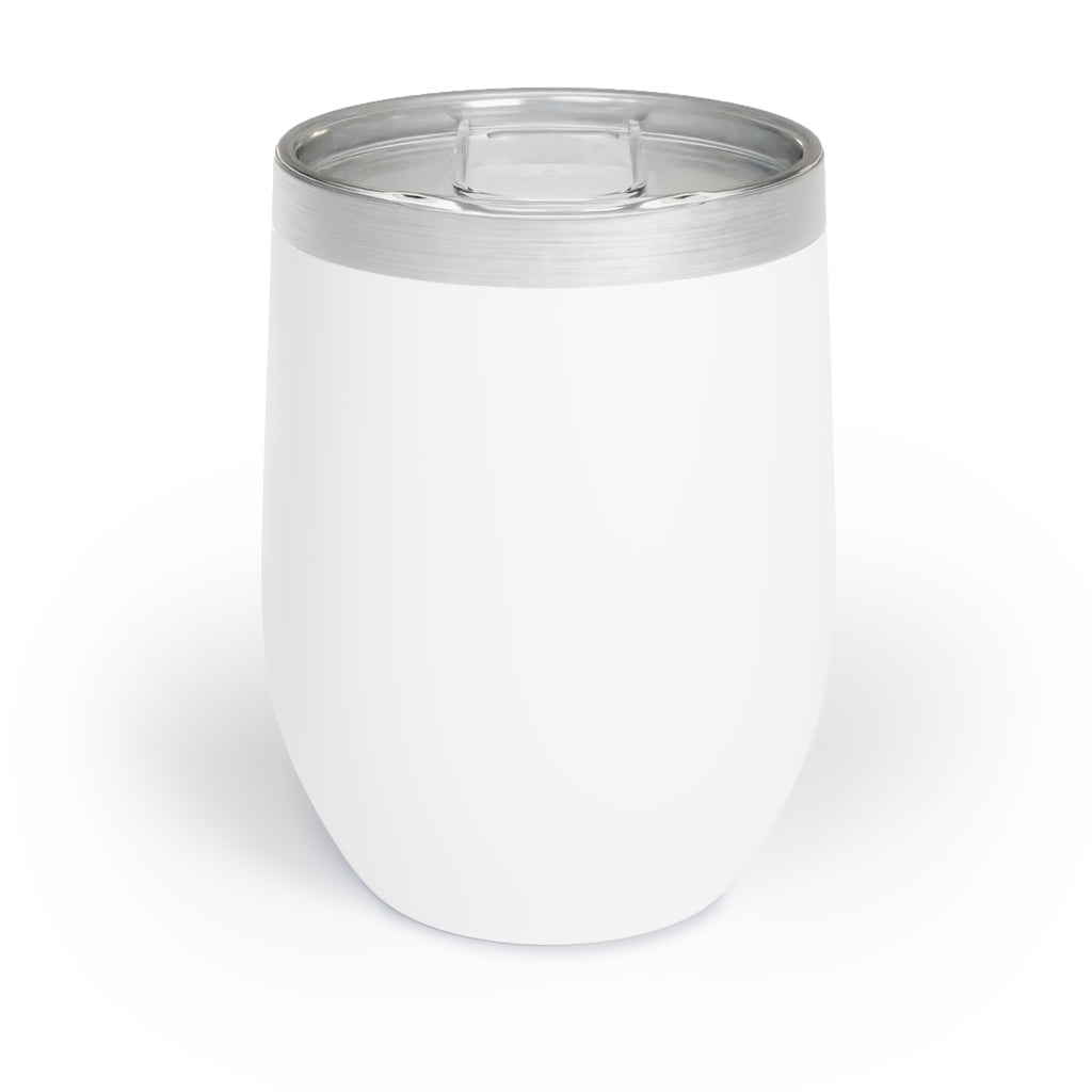 Funny Chill Wine Tumbler