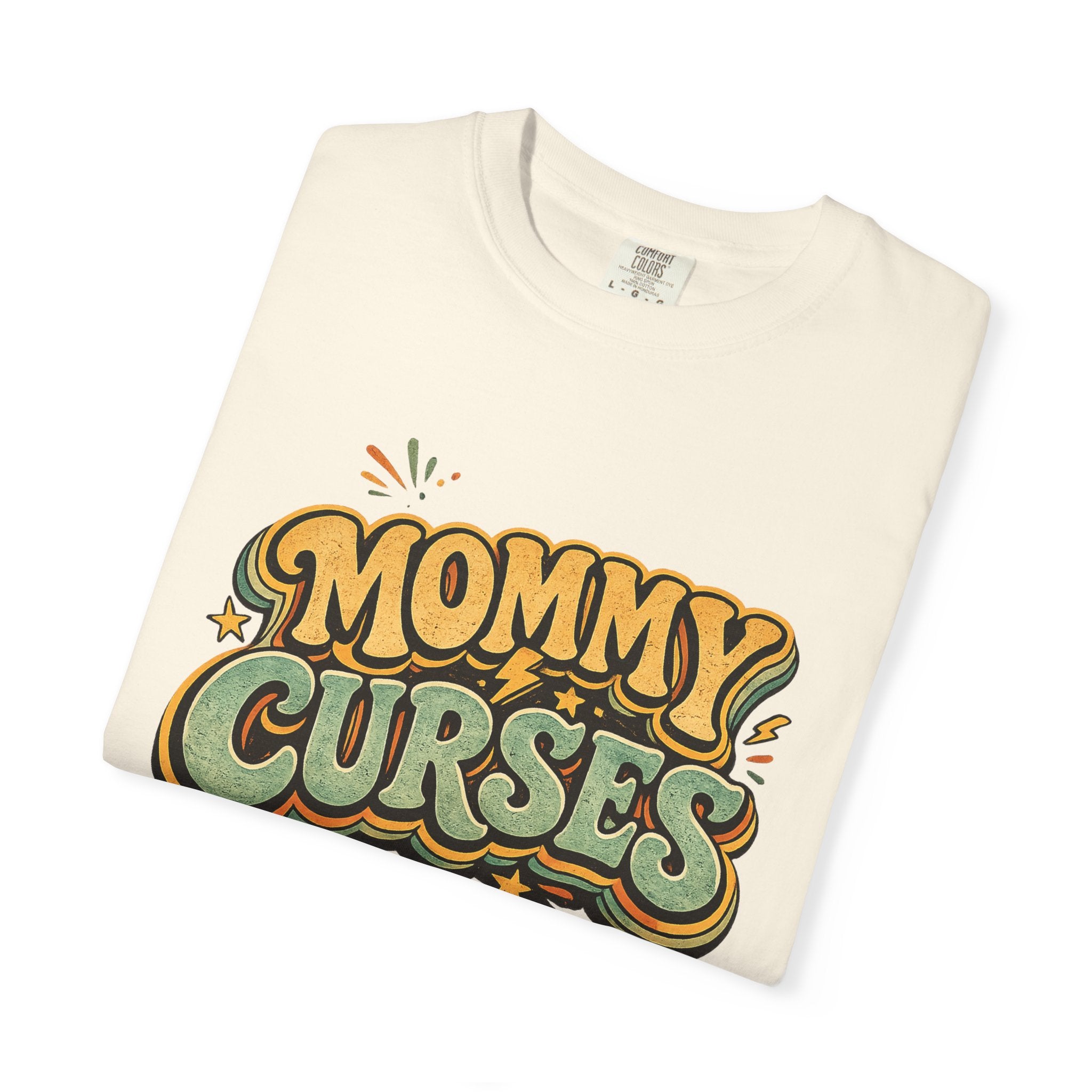 Mommy Curses T-Shirt — Funny Mom Graphic Tee