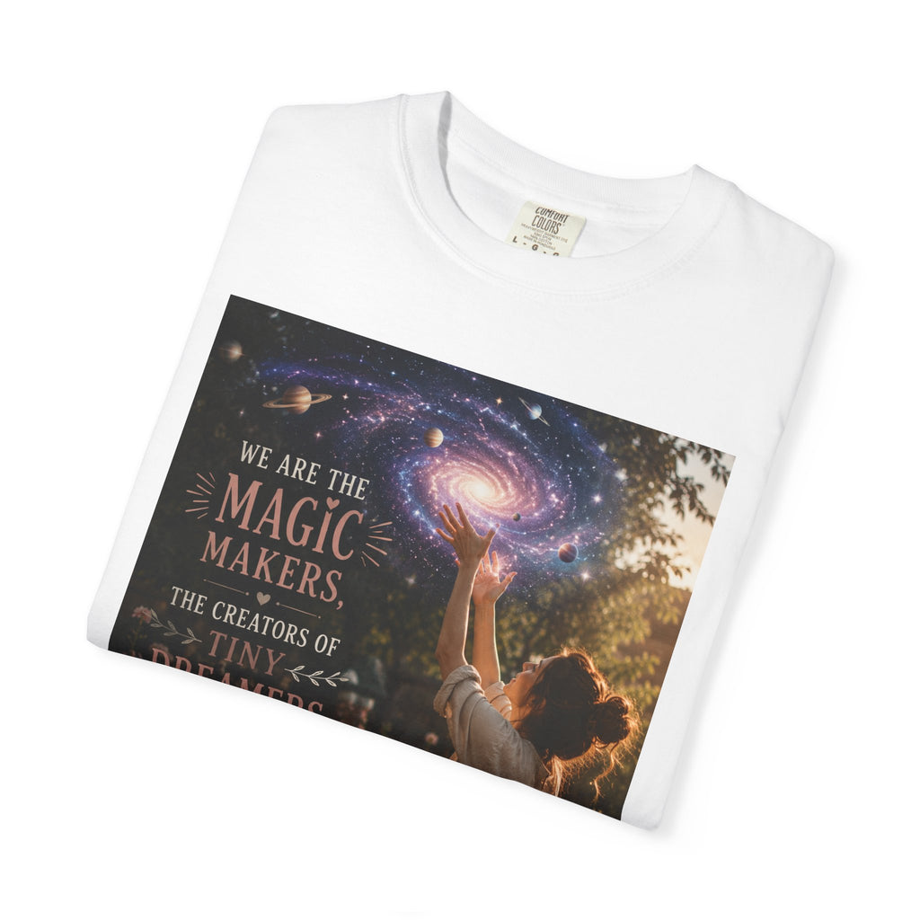 Magic Makers Dreamers T-Shirt — Whimsical Family Night Sky Tee